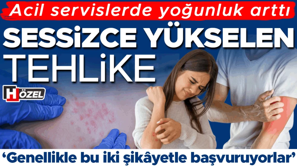 Acil Servislerde Uyuz Vakalarında Artış Uzmanları Tedirgin Ediyor