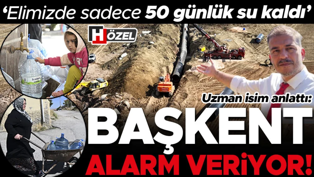 Ankara’da Susuzluk Alarmı Başkent 50 Günlük Su Rezerviyle Kritik Eşikte
