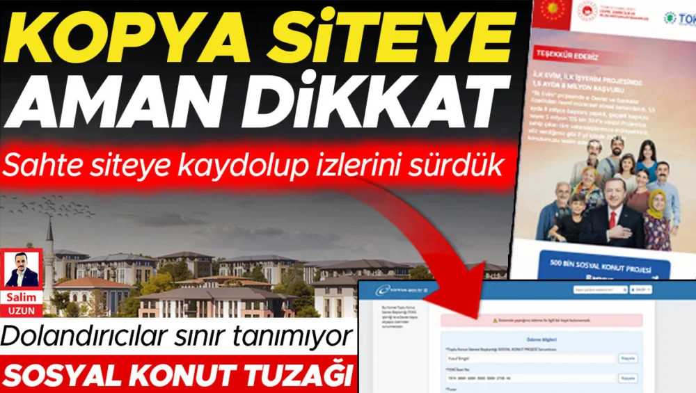 Toki Sosyal Konut Projesi Sahtekarlığı: Dolandırıcılar Yüksek Teminat Bedeli Talep Ediyor