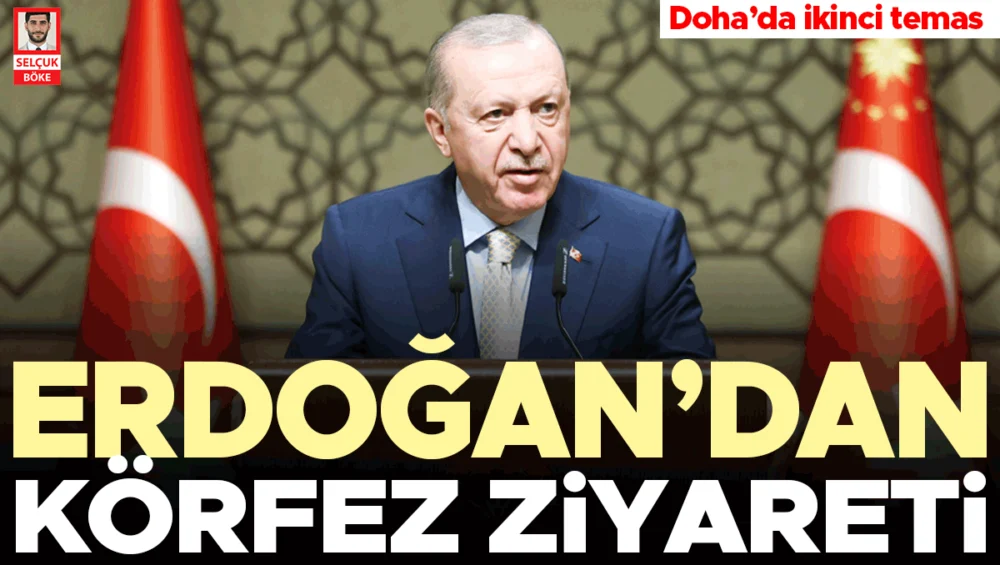 Erdoğan’ın Körfez Turu Savunma Enerji Ve Yatırım Alanlarında İşbirliğini Derinleştirme Hedefiyle Başladı