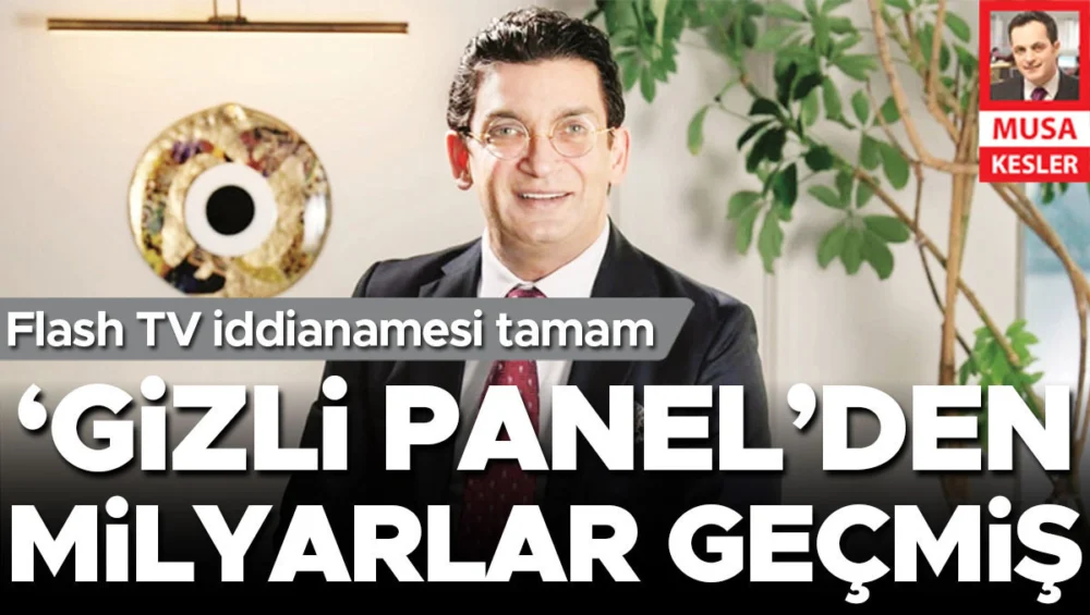 Flash Tv Sahibi Erkan Kork’a Yasa Dışı Bahisten Milyarlarca Lira Aklama Suçlaması
