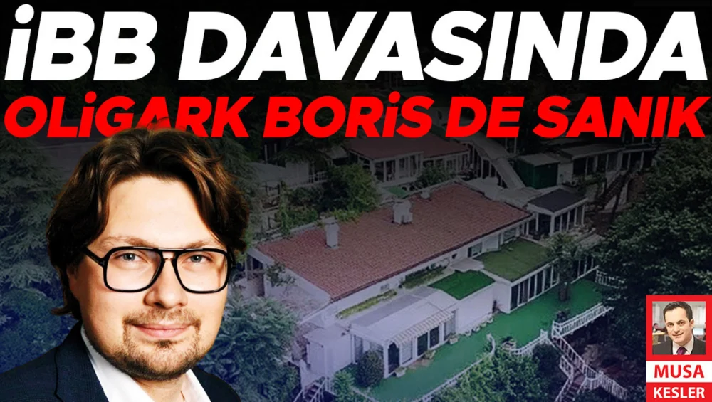 İbb İddianamesi Rus Oligarkı Sanık Olarak Gösterdi Milyon Dolarlık Rüşvet Ağını Ortaya Çıkardı