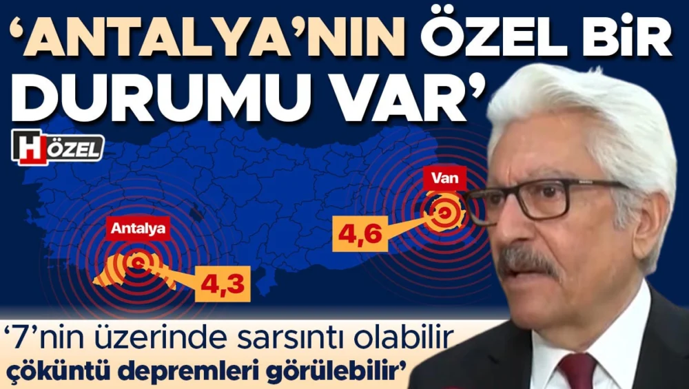 Antalya’da Çöküntü Depremleri Görülebilir Uzmanlar Uyardı