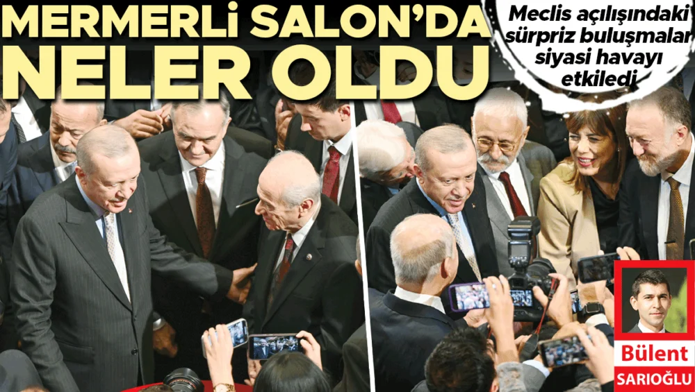 Mermerli Salon Siyasetin Önemli İsimlerini Yıllar Sonra Bir Araya Getirdi