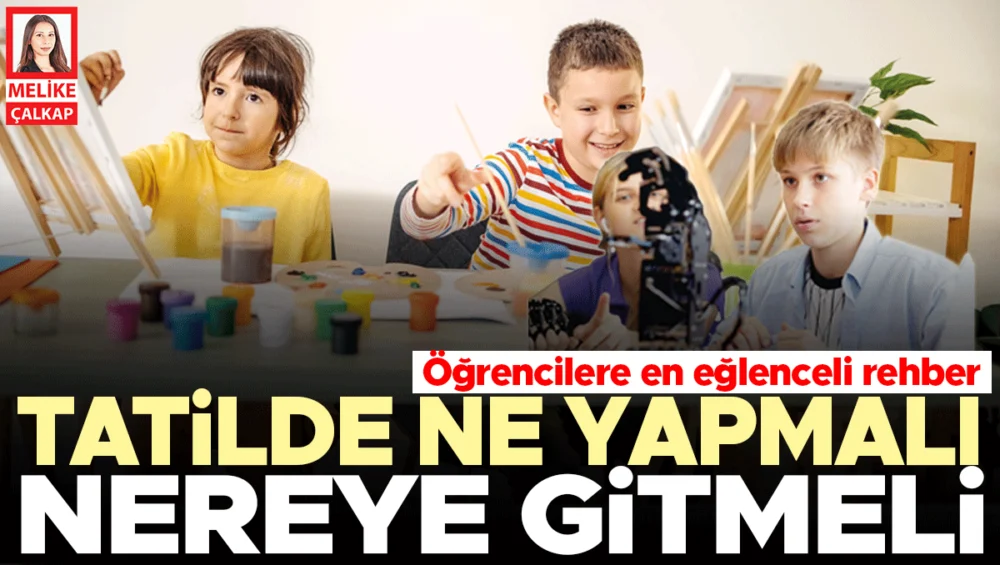 Öğrenciler İçin Ara Tatilde Sanat Bilim Ve Eğlence Odaklı Zengin Etkinlikler Planlandı