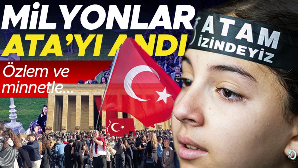 10 Kasım Atatürk’ü Anma Törenlerinde Anıtkabir’e Yüzbinlerce Ziyaretçi Akını